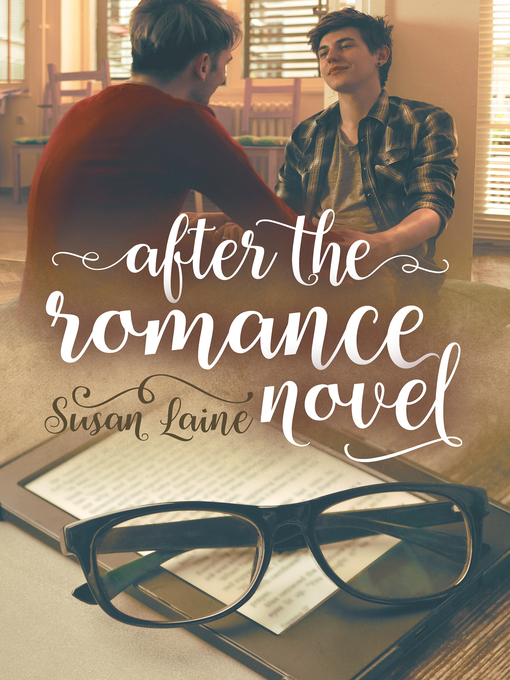 Title details for After the Romance Novel by Susan Laine - Available